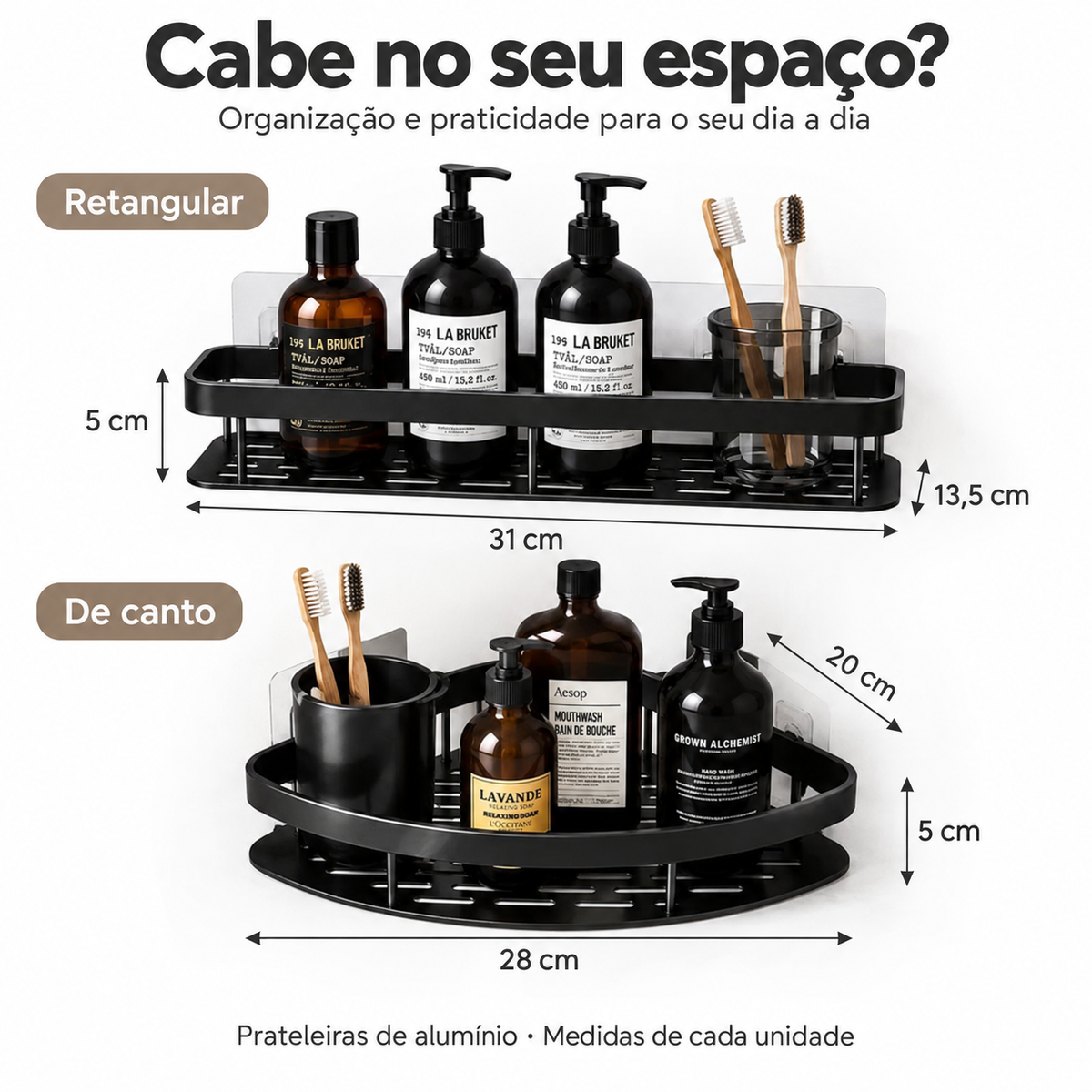 Medidas das prateleiras retangulares e de canto